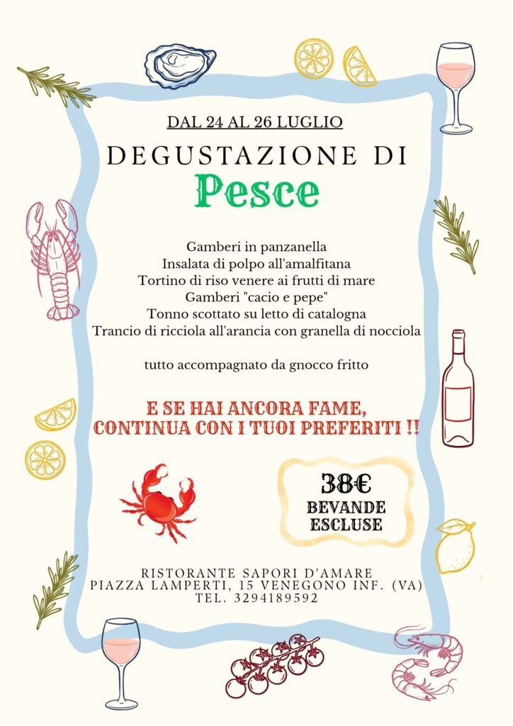 Locandina della degustazione di pesce dal 24 al 26 luglio al Ristorante Sapori d’Amare di Venegono Inferiore